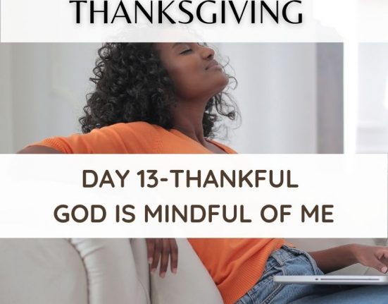 Thankful God is mindful of me