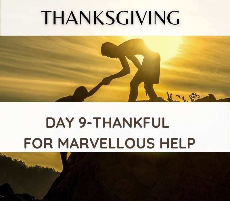 Thankful for God's marvellous Help