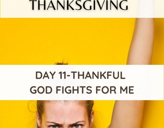 Day 11 of 30 Days of Thanksgiving