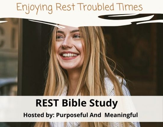 7 Ways You Can Enjoy Rest In Different Seasons of Life. 7 Nuggets of Hope For Troubled Times