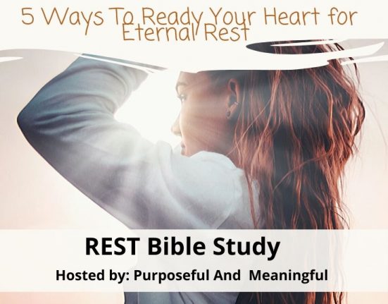 REST BIBLE STUDIES- 5 Ways to Get Prepared for Eternal Rest as The Bride of Christ