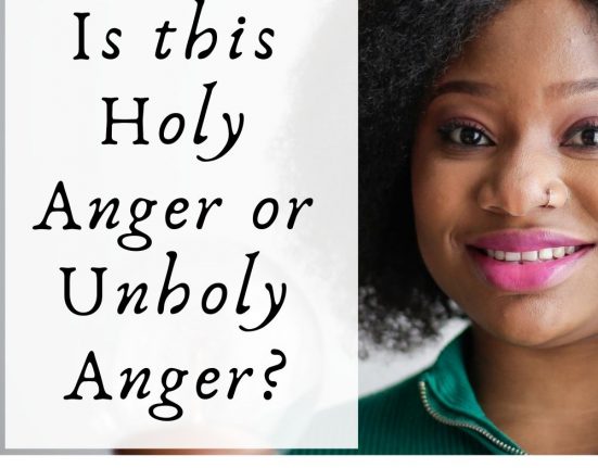 How to tell the difference in the anger you feel. Use this Godly characteristics to check yourheart.