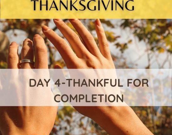 30 Days of thankfulness- Thankful for completion